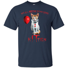 We All MEOW Down Here Clown Cat Kitten T-Shirt LTD Apparel - Ricetee
